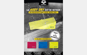 ARENA : BODY DRY est de retour !!!