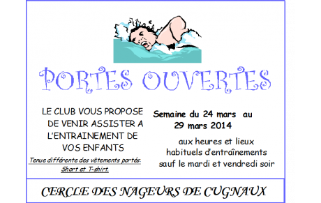 Portes ouvertes du 24 mars au 29 mars 2014